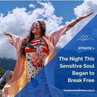 The Night This Sensitive Soul Began to Break Free